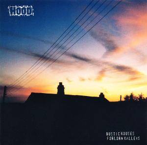 Hood ‎– Rustic Houses Forlorn Valleys [CD]