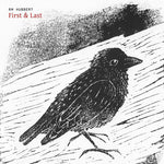 RM Hubbert – First & Last [CD]