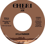 HYLA PARKER - JOE / QUIET TUNES [7" VINYL]