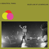 Idles ‎– A Beautiful Thing: Idles Live At Le Bataclan