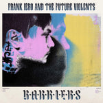 Frank Iero & The Future Violents - Barriers [VINYL]