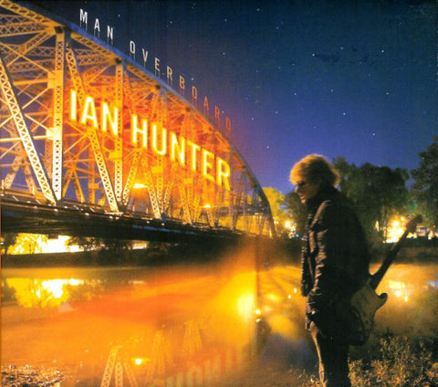 Ian Hunter – Man Overboard [CD]