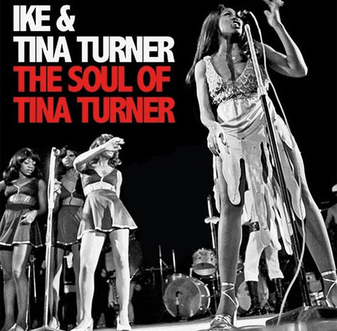 IKE & TINA TURNER - THE SOUL OF TINA TURNER [VINYL]