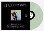 FALL OUT BOY - SO MUCH (FOR) STARDUST