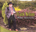 Frank Nelson - Happy Anniversary [CD]