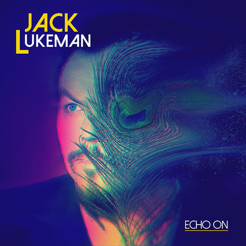 JACK LUKEMAN - ECHO ON