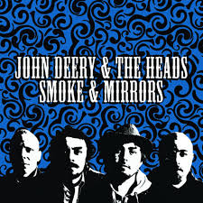 John Deery and the Heads - Smoke & Mirrors [CD]