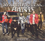 The Jerry Douglas Band ‎– What If [CD]