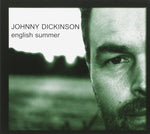 Johnny Dickinson ‎– English Summer [CD]