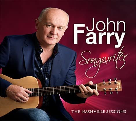 John Farry - Songwriter (the Nashville Sessions) [CD]