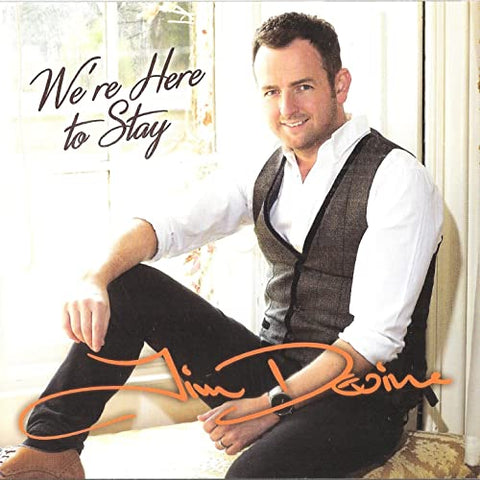 Jim Devine - We're Here To Stay [CD]