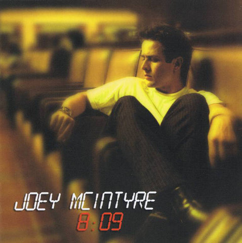 Joey McIntyre ‎– 8:09 [CD]