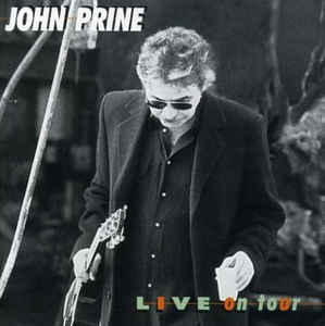 John Prine ‎– Live On Tour [CD]