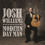 Josh Williams ‎– Modern Day Man [CD]