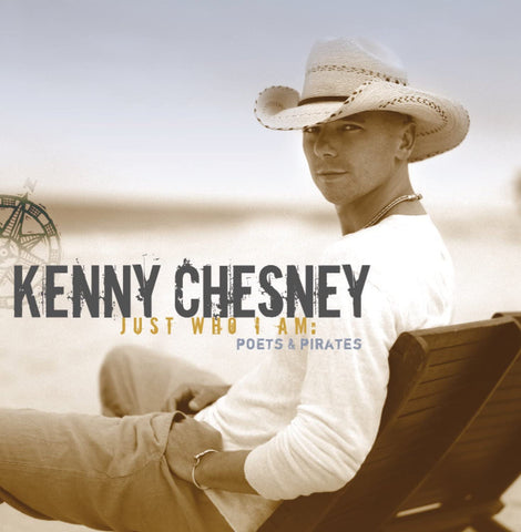 Kenny Chesney - Just Who I Am: Poets And Pirates [CD]