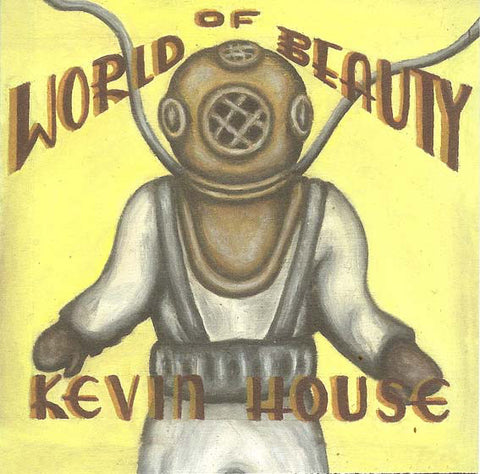 Kevin House – World Of Beauty [CD]