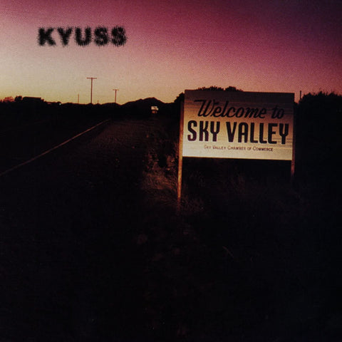 Kyuss - Welcome To Sky Valley [CD]