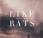 Mark Kozelek – Like Rats [CD]