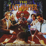 The Last Supper (Soundtrack) [CD]