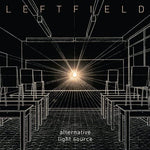 Leftfield - Alternative Light Source [VINYL]