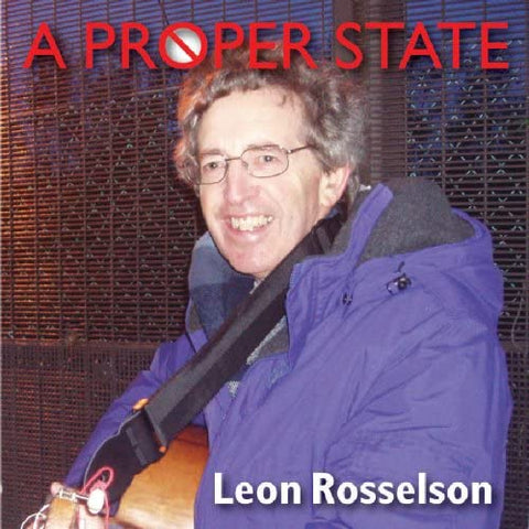 Leon Rosselson - A Proper State [CD]