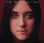 LINDA HOOVER - I MEAN TO SHINE [VINYL]