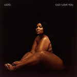 LIZZO - CUZ I LOVE YOU