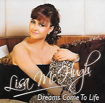 Lisa McHugh ‎– Dreams Come To Life [CD]