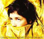 Lisa O'Neill – Same Cloth Or Not