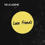 The Academic - Loose Friends (EP) [VINYL]