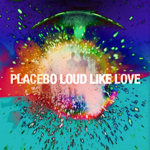 Placebo - Loud Like Love [VINYL]