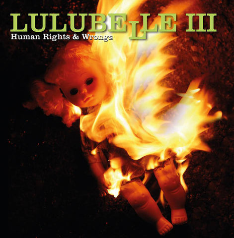 Lulubelle III ‎– Human Rights & Wrongs [CD]