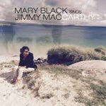 Mary Black - Mary Black Sings Jimmy MacCarthy [CD]