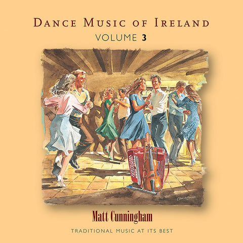 Matt Cunningham - Vol. 3 Dance Music Of Ireland [CD]