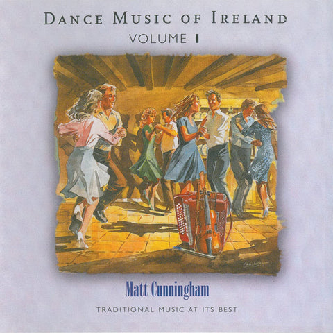 Matt Cunningham - Vol. 1 Dance Music Of Ireland [CD]