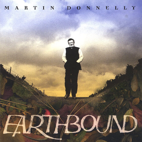 Martin Donnelly - Earthbound [CD]