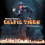 Ronan Hardiman ‎– Michael Flatley's Celtic Tiger [CD]