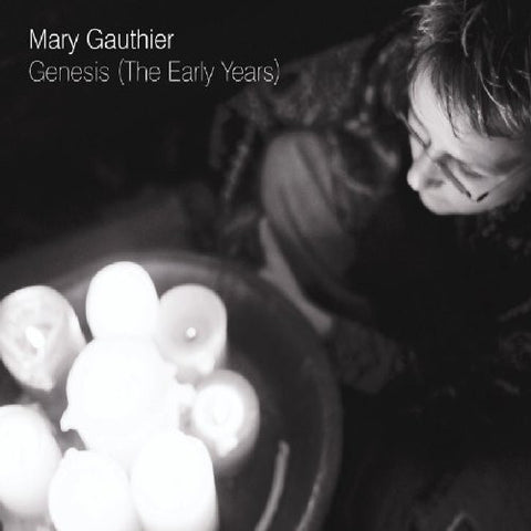 Mary Gauthier ‎– Genesis (The Early Years) [CD]