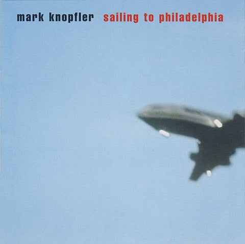Mark Knopfler – Sailing To Philadelphia [CD]