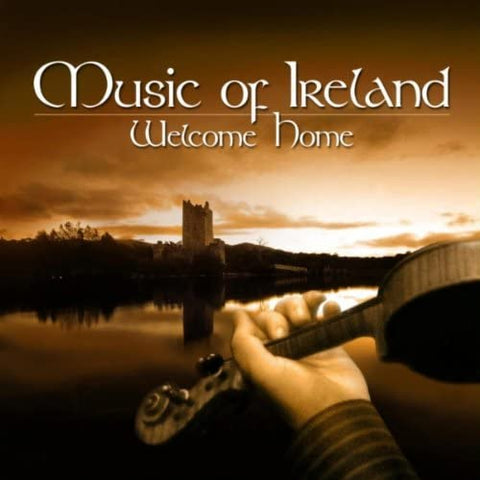 Music of Ireland - Welcome Home  [CD/DVD]