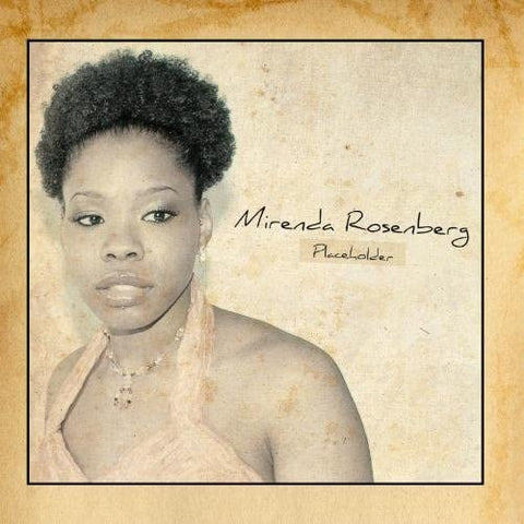 Mirenda Rosenberg ‎– Placeholder [CD]