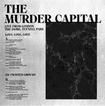 The Murder Capital - Live from London: The Dome, Tufnell Park [VINYL]
