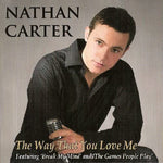 Nathan Carter - The Way That You Love Me [CD]