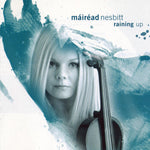 Máiréad Nesbitt ‎– Raining Up [CD]