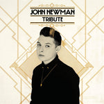 John Newman - Tribute [VINYL]