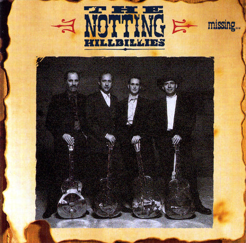 The Notting Hillbillies ‎– Missing... Presumed Having A Good Time [CD]