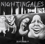 THE NIGHTINGALES - HYSTERICS [VINYL]