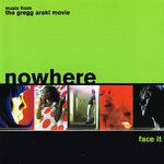 Music From The Gregg Araki Movie: Nowhere [CD]