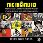 The Nightlife! - A Northern Soul Playlist [VINYL]