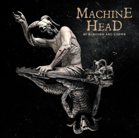 MACHINE HEAD - OF KINGDOM AND CROWN [CD]